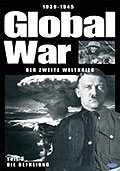 Film: Global War - Der Zweite Weltkrieg 3: Die Befreiung