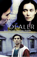 Film: Dealer