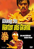 Wang Yu - Hrter als Granit