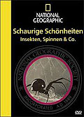 National Geographic - Schaurige Schnheiten - Insekten, Spinnen & Co.