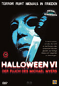 Film: Halloween 6 - Der Fluch des Michael Myers