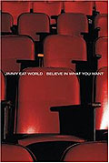 Film: Jimmy Eat World - Believe in what you want