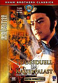 Todesduell im Kaiserpalast - Shaw Brothers Classics