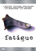 Film: Fatigue