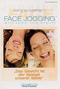 Film: Face Jogging - Anti-Aging fr's Gesicht