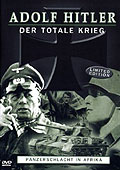 Adolf Hitler - Der totale Krieg - Teil 2