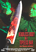 Film: A headless Body in a topless Bar - Ans Messer geliefert
