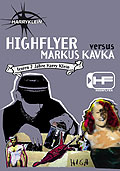 HighFlyer vs Markus Kavka