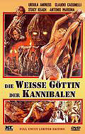 Film: Die weie Gttin der Kannibalen - Full Uncut Limited Edition