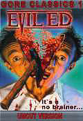 Film: Evil Ed - Gore Classics 1