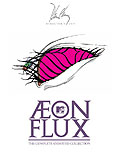 Film: Aeon Flux - Die komplette Serie