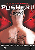 Film: Pusher II: Respect