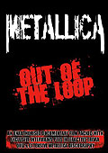 Film: Metallica - Out of the Loop