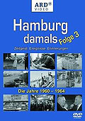 Film: Hamburg damals - Folge 3 - Die Jahre 1960-1964
