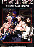Film: Red Hot Chili Peppers - The Last Gang In Town