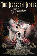 Film: The Dresden Dolls - Paradise