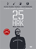 Heinz Rudolf Kunze & Verstrkung - Man sieht sich: 25 Jahre HRK (2 DVDs + Audio-CD)