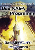 Das NASA Programm - Teil 4 - Das MERCURY-Programm