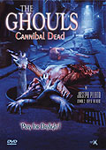Film: The Ghouls - Cannibal Dead