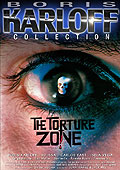 Film: Boris Karloff Collection: The Torture Zone