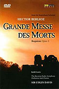 Hector Berlioz - Grande Messe Des Morts