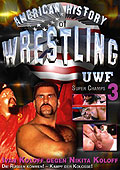 American History of Wrestling - UWF 3
