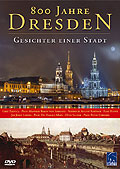 Gesichter einer Stadt: 800 Jahre Dresden