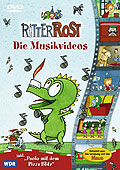 Ritter Rost - Die Musikvideos