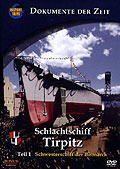 Film: Dokumente der Zeit: Schlachtschiff Tirpitz - Teil 1