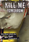 Film: Kill Me Tomorrow