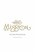 Film: The Mission - Waves Upon The Sand & Crusade