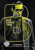 Bill Evans Trio In Europe 1964 - 1975