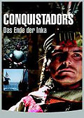 Conquistadores - Das Ende der Inka