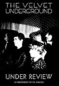 The Velvet Underground - Under Review