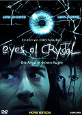 Film: Eyes of Crystal - Home Edition