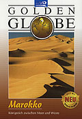 Golden Globe - Marokko - Knigreich zwischen Meer und Wste