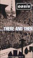 Film: Oasis - There And Then