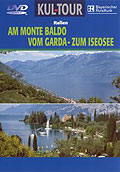 Kul-Tour: Italien - Am monte baldo / Vom Garda zum Iseosee