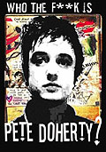 Film: Who the F**k Is Pete Doherty?
