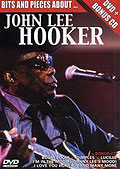 Film: John Lee Hooker - Bits And Pieces About...