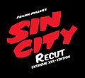 Sin City - Recut - Extreme XXL-Edition