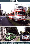 tram-tv: Die letzten Klner Achtachser