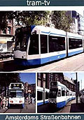 Film: tram-tv: Amsterdams Straenbahnen