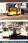 Film: tram-tv: Oldie-Trams in Rom
