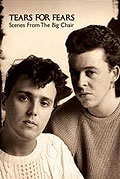 Tears for Fears - Scenes from the Big Chair