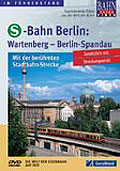 Film: Bahn Extra Video: Im Fhrerstand - S-Bahn Berlin: Wartenberg - Berlin-Spandau