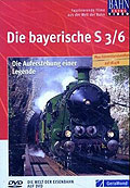 Bahn Extra Video: Die bayerische S 3/6