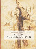 Andreas Vollenweider - Magical Journeys of Andreas Vollenweider