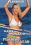 Film: Playboy - Kara Monaco: Playmate of the Year 2006