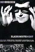 Roy Orbison - Black & White Night